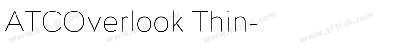 ATCOverlook Thin字体转换